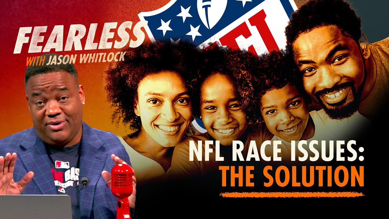 NFL Race Crisis Tied To Black Family Crisis | Rapper Jim Jones Is A Racist? | Ep 142