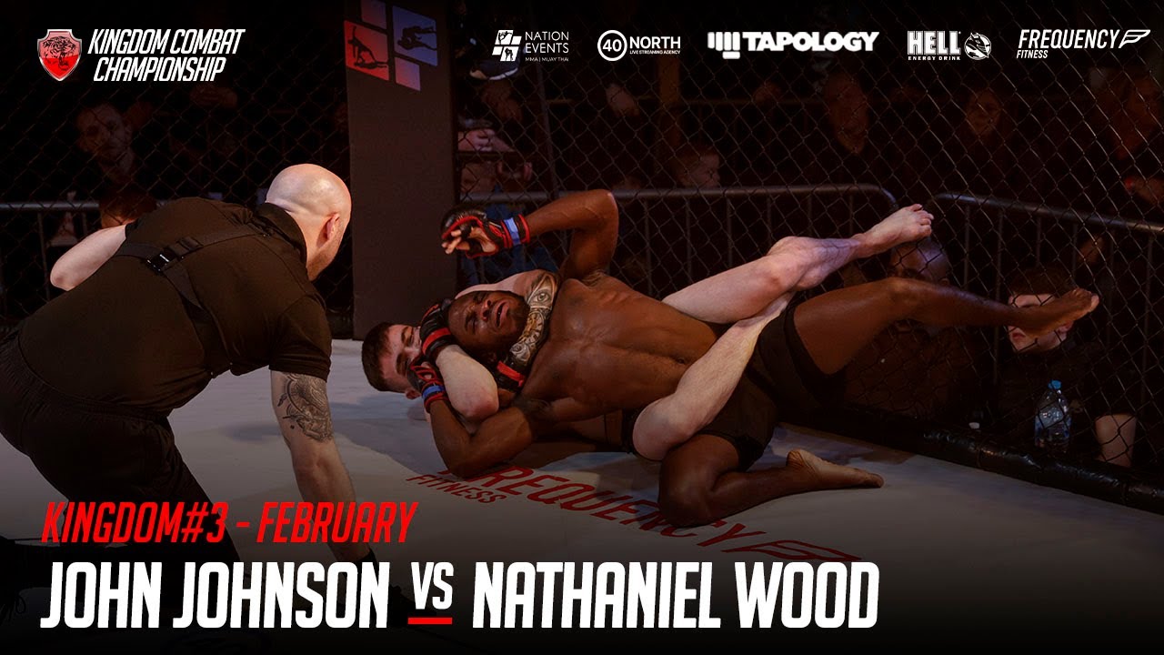 John Johnson Vs Nathaniel Wood - KINGDOM#3