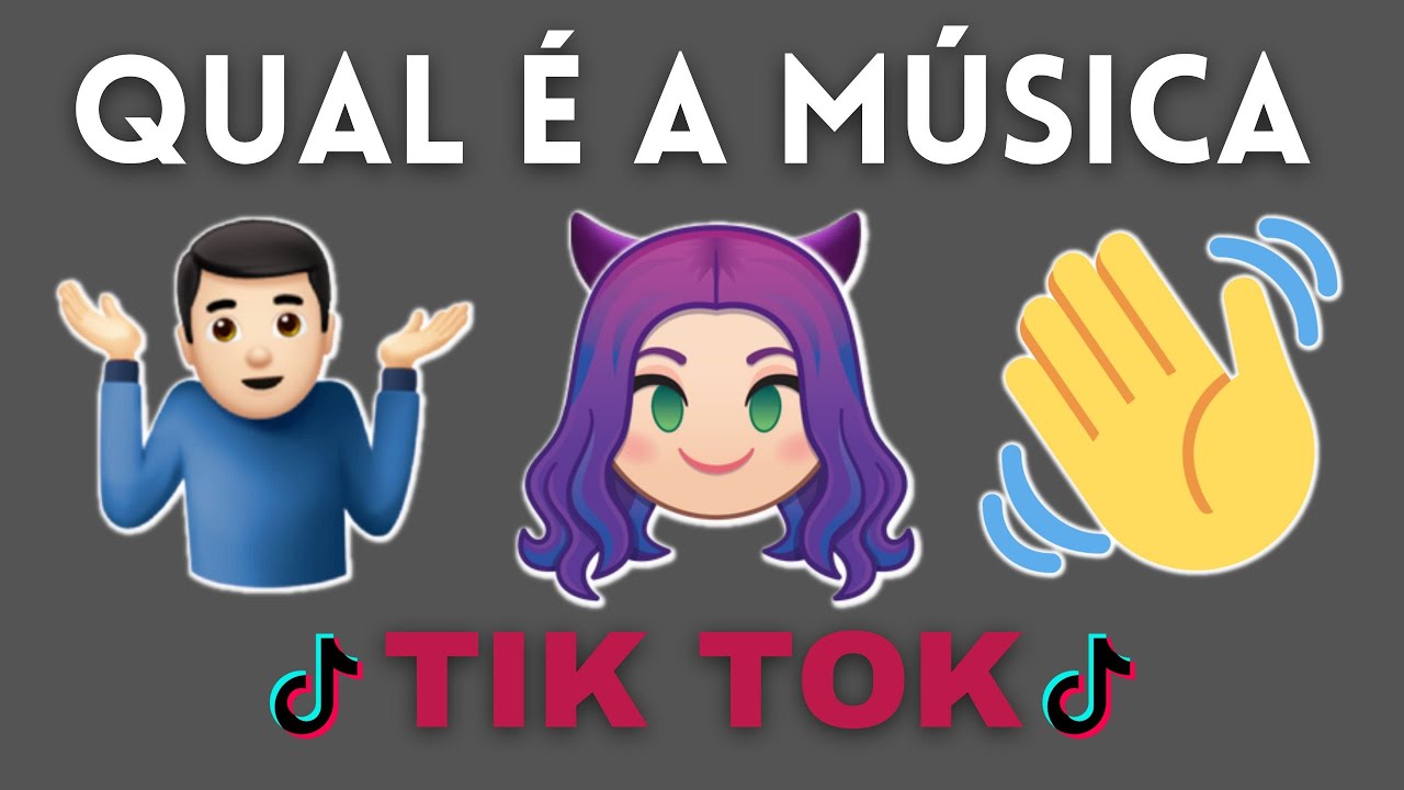 ADIVINHE A MÚSICA DO TIK TOK COM EMOJIS - DESAFIO MUSICAL #22
