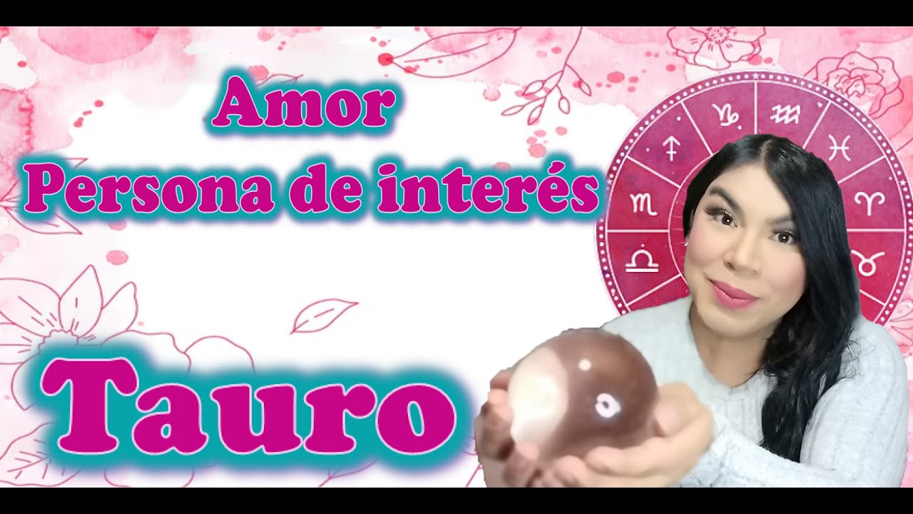 Tauro No es como te lo pinta esta persona al final te impactara