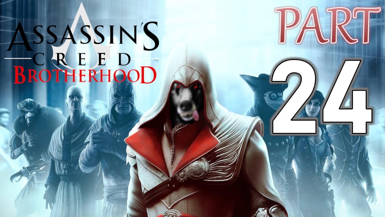 Assassin's Creed Brotherhood -Part24: Rival Bandits DESTROYED, time to start SLAYING Templar AGENTS!