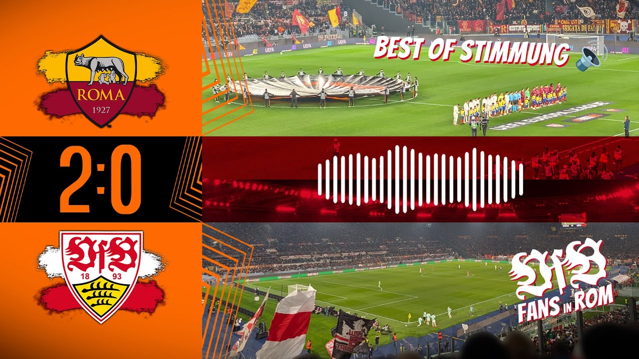 Best Of Stimmung 🔊 AS Rom 2:0 VfB Stuttgart ⚪🔴 Gästeblock liefert ab! 💪