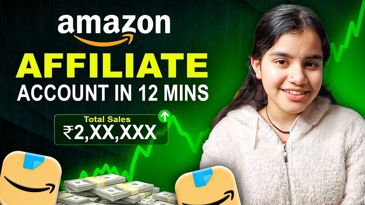 Amazon Affiliate Account Kaise Banaye | Step-by-Step Guide for 2026