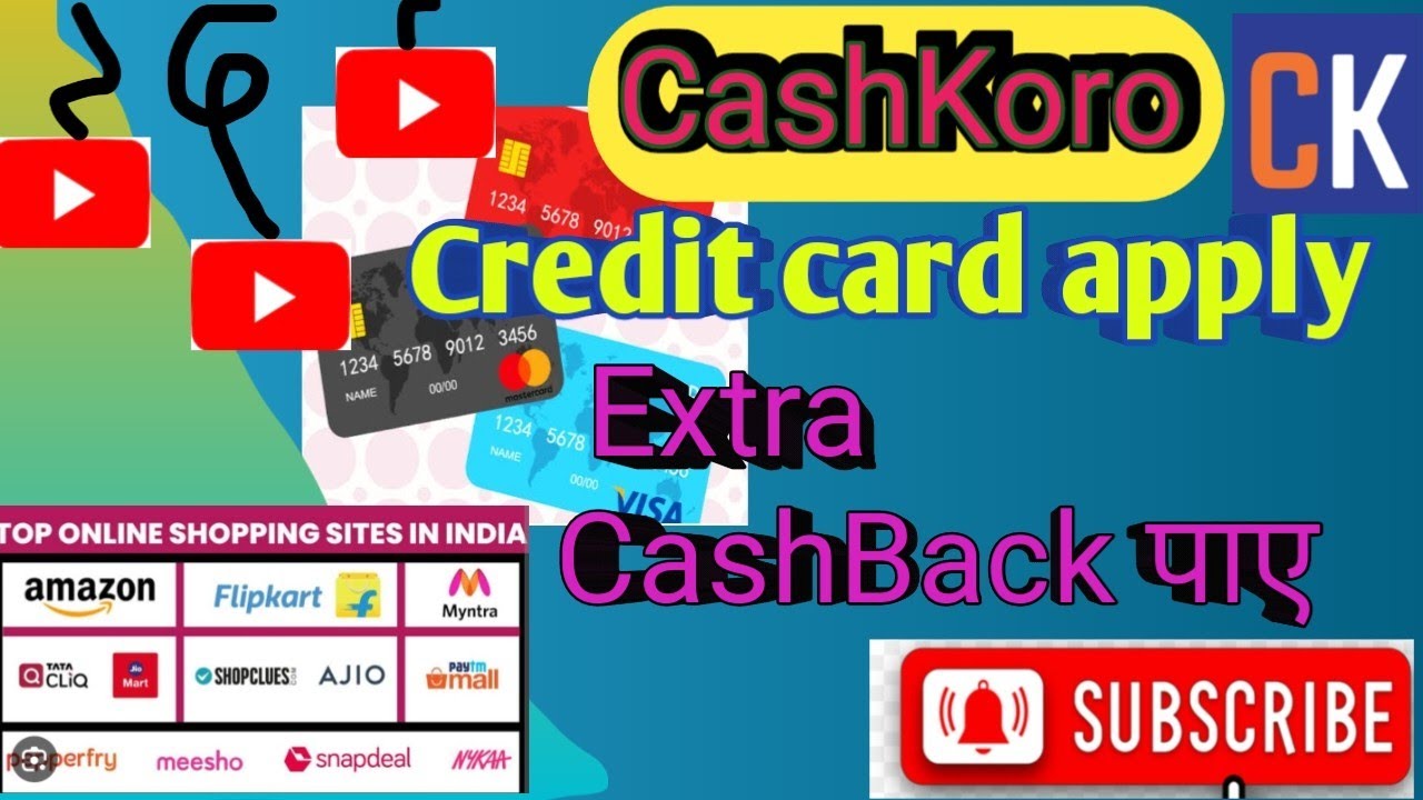 Earn Cashback with Cashkaro for Online Credit Card Applications