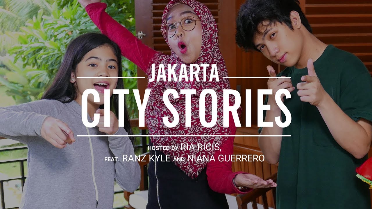 #YTFFCityStories : Jakarta | Ria Ricis, Ranz & Niana