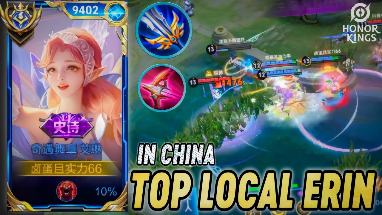 TOP ERIN IN CHINA - Carry Team!! Erin With Very Solid Build and Arcana -  Honor of Kings Build