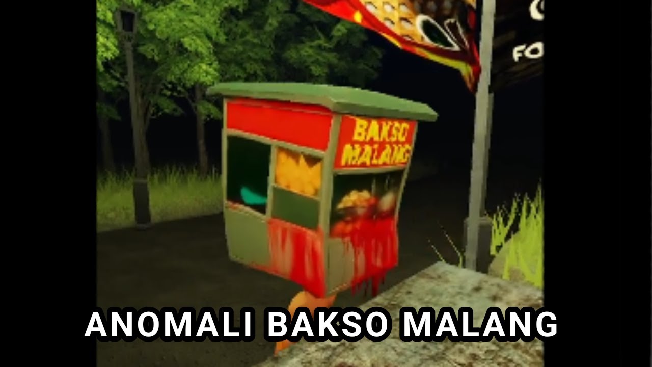 Jual Bakso Malam2 - Roblox Bakso Malang Anomalies