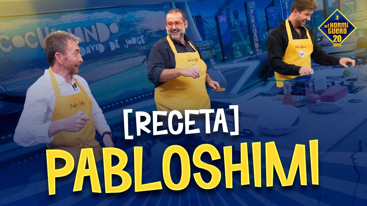 David de Jorge cocina el 'Pabloshimi' junto a Pablo Alborán - El Hormiguero