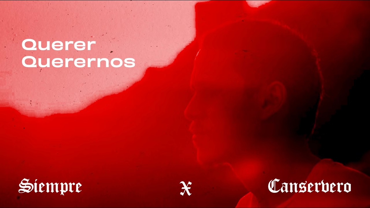 Canserbero - Querer Querernos (Video Letra)