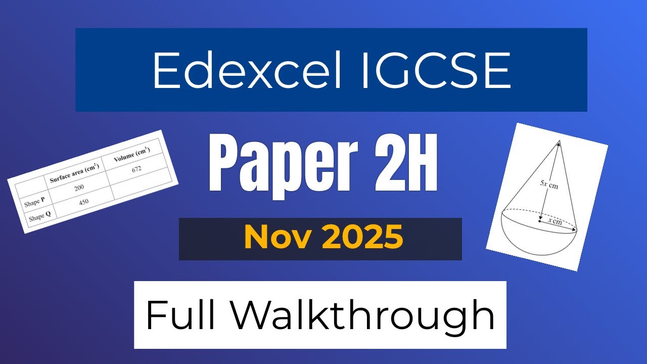 Maths IGCSE Nov 2025 Edexcel 4MA1 2H Walkthrough