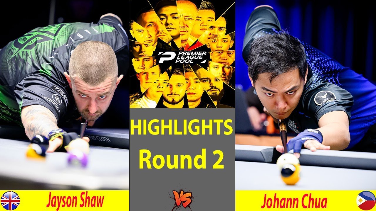 HIGHLIGHTS Round 2 | Jayson Shaw vs Johann Chua | Premier League Pool 2025