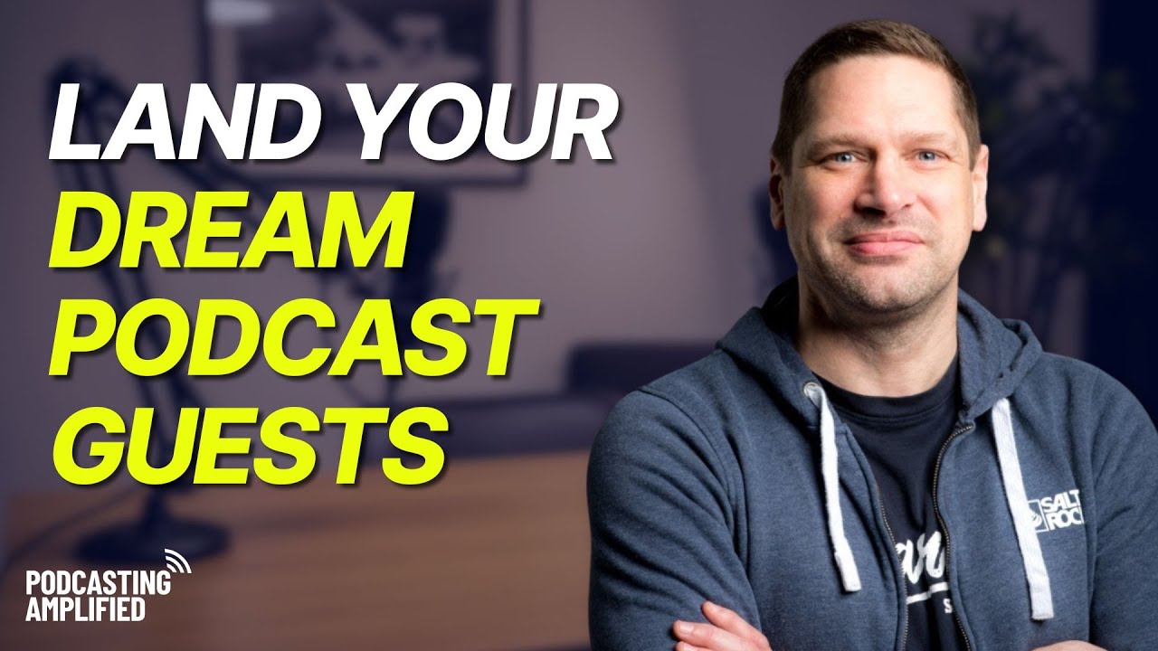 How To Land Huge Podcast Guest Spots & Skyrocket Your Following | Podcasting Amplified