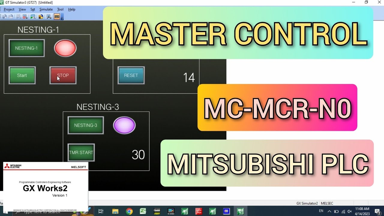GX Works2 : Master Control instruction (MC-MCR-N0) Mitsubishi PLC With HMI GT Designer3 Simulation