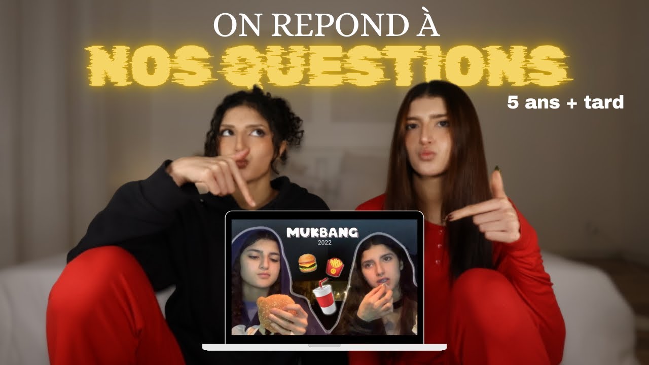 On répond aux questions des nous de 15 ans. (À 19 ans)
