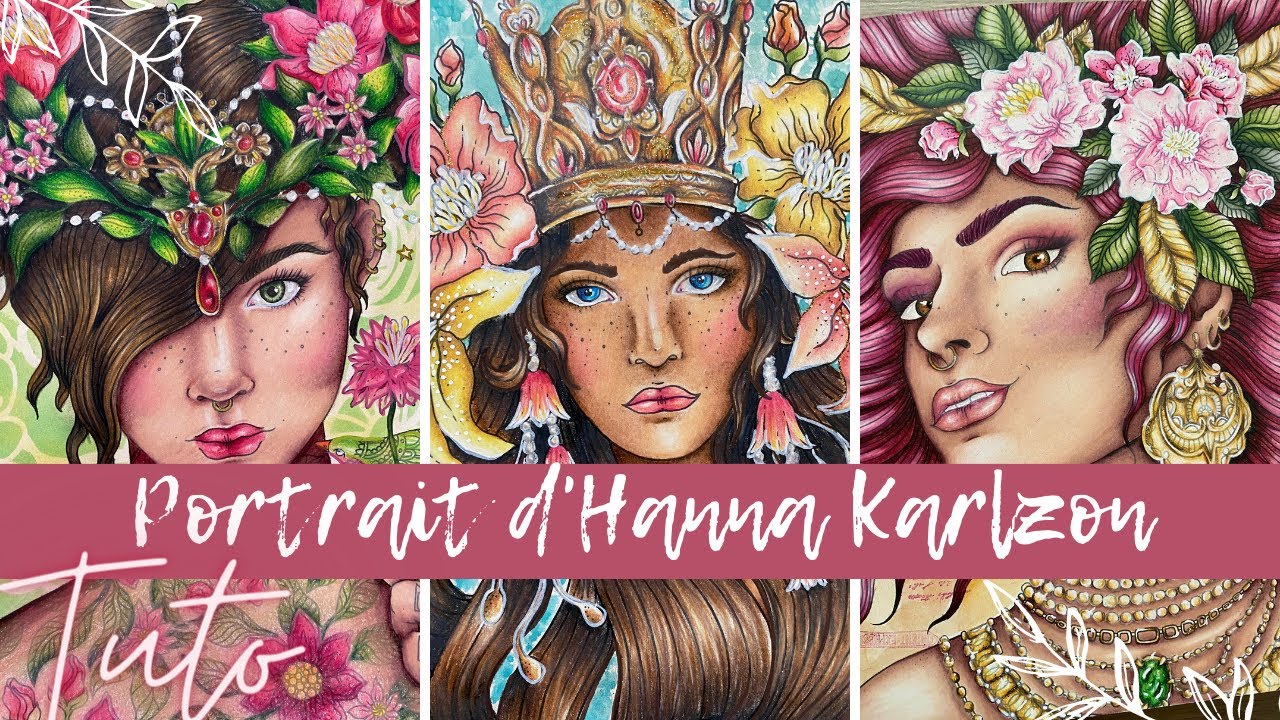 TUTO COLO - Portrait d'Hanna Karlzon