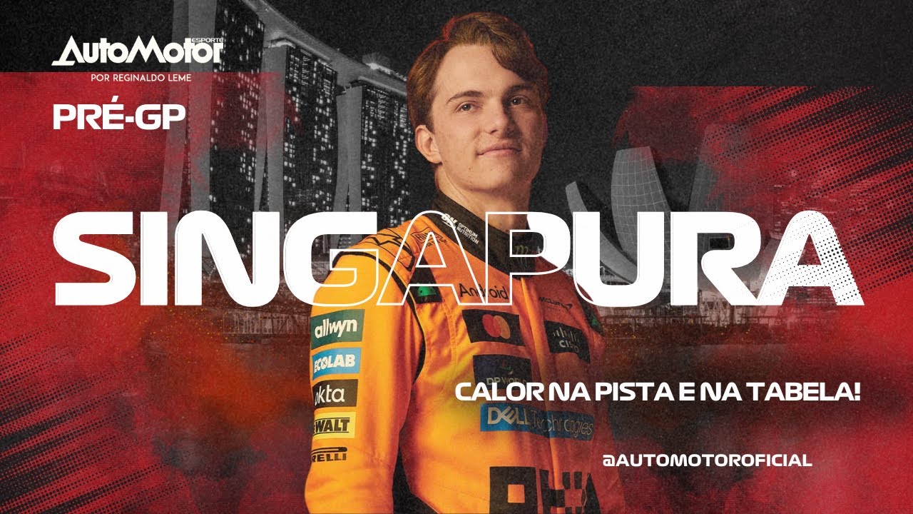 PRÉ-GP COM REGINALDO LEME: SINGAPURA, 18ª ETAPA DA F1 2025