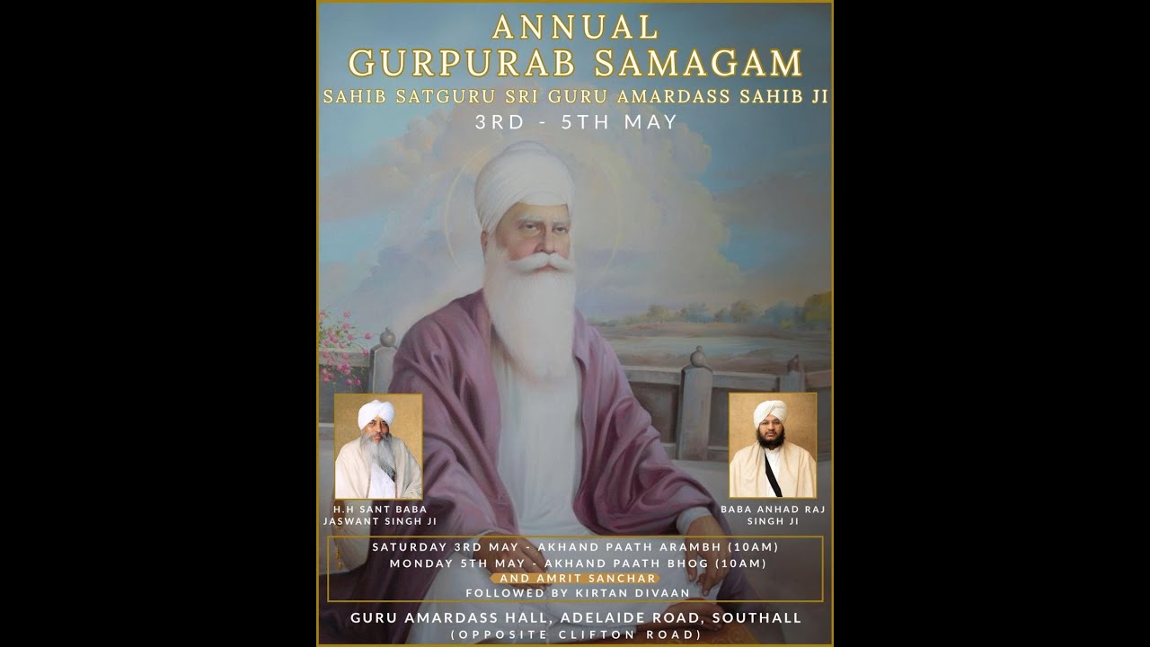 ANNUAL GURPURAB SAMAGAM II SAHIB SATGURU SRI GURU AMARDASS SAHIB JI II 2025