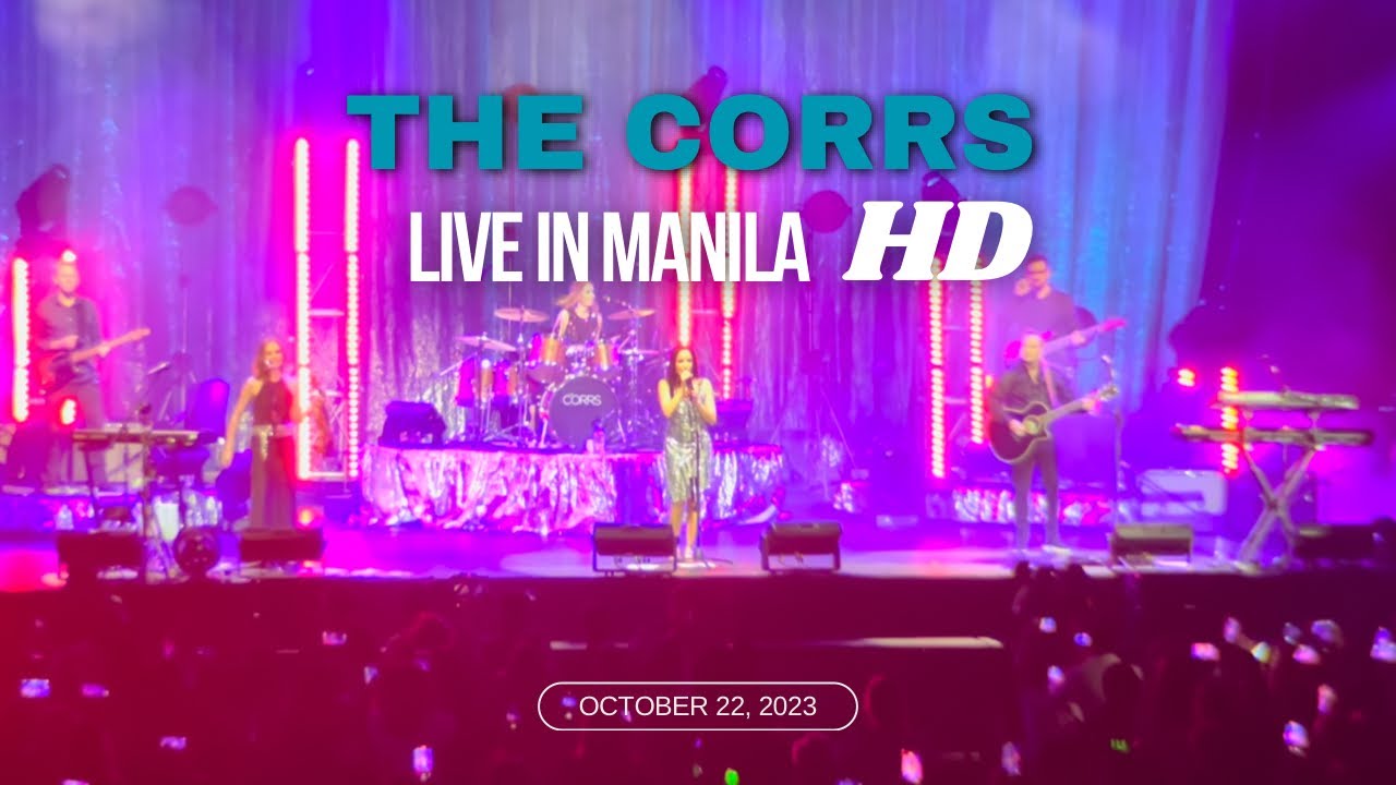 [HD] RUNAWAY - The Corrs - Live in Manila 2023 | Day 2  - 10/22/23