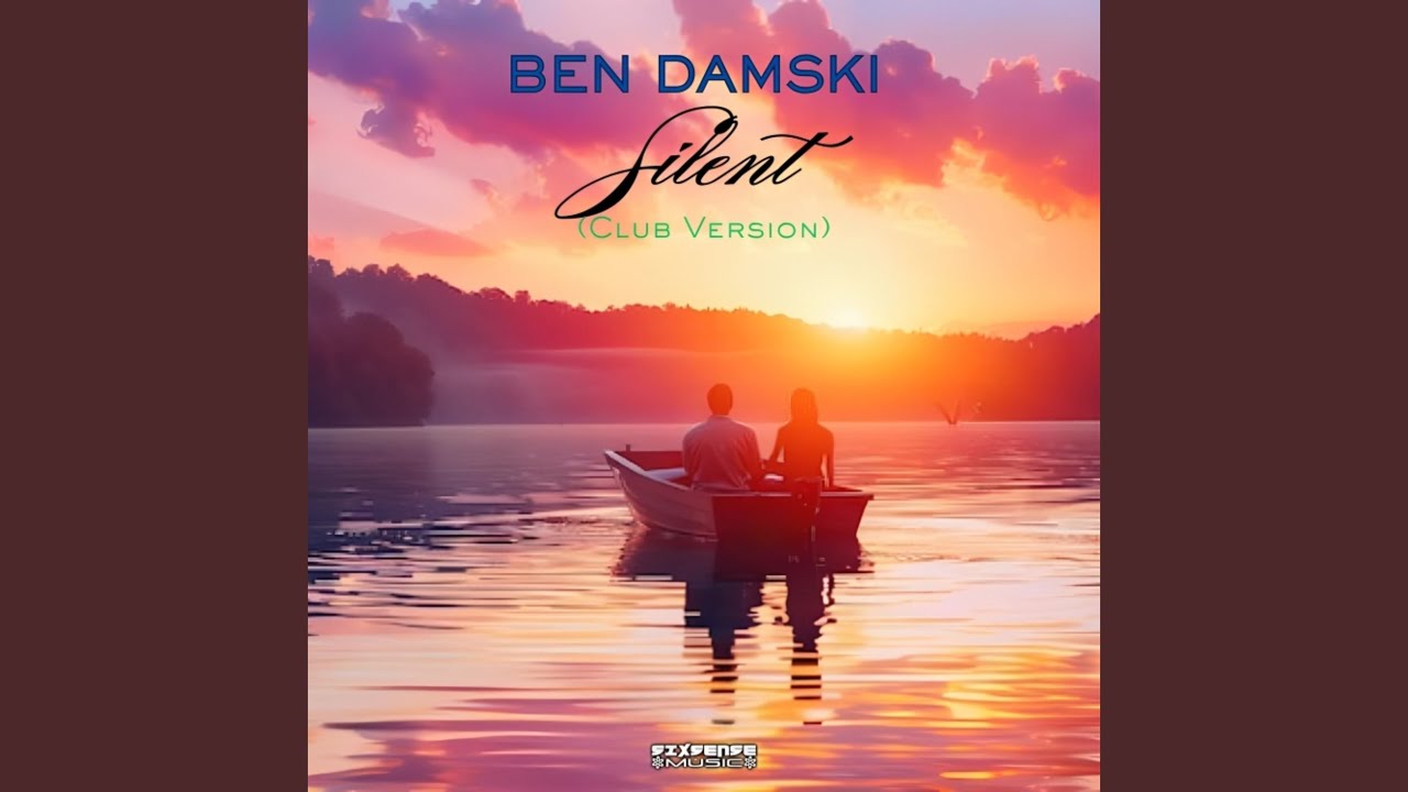 Silent (Club Version)