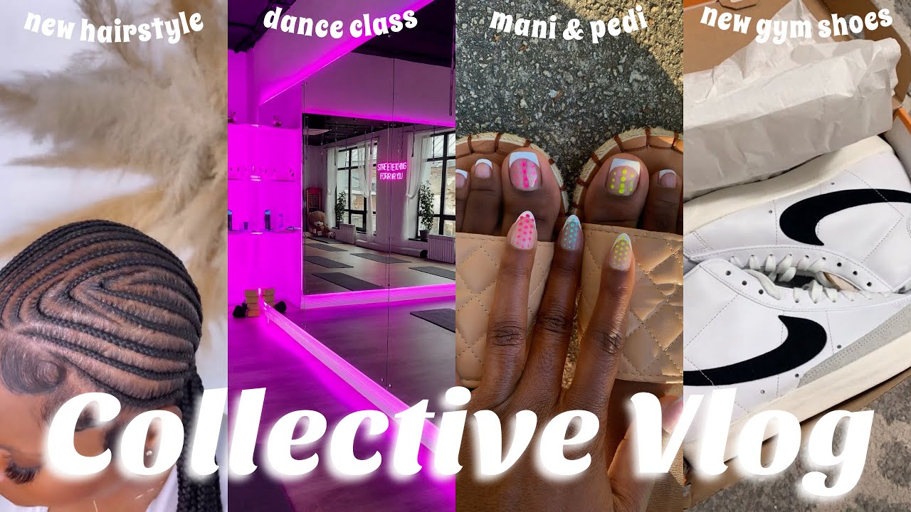 COLLECTIVE VLOG ✰ : new hair, DIY nails, new shoes, dance class & more!