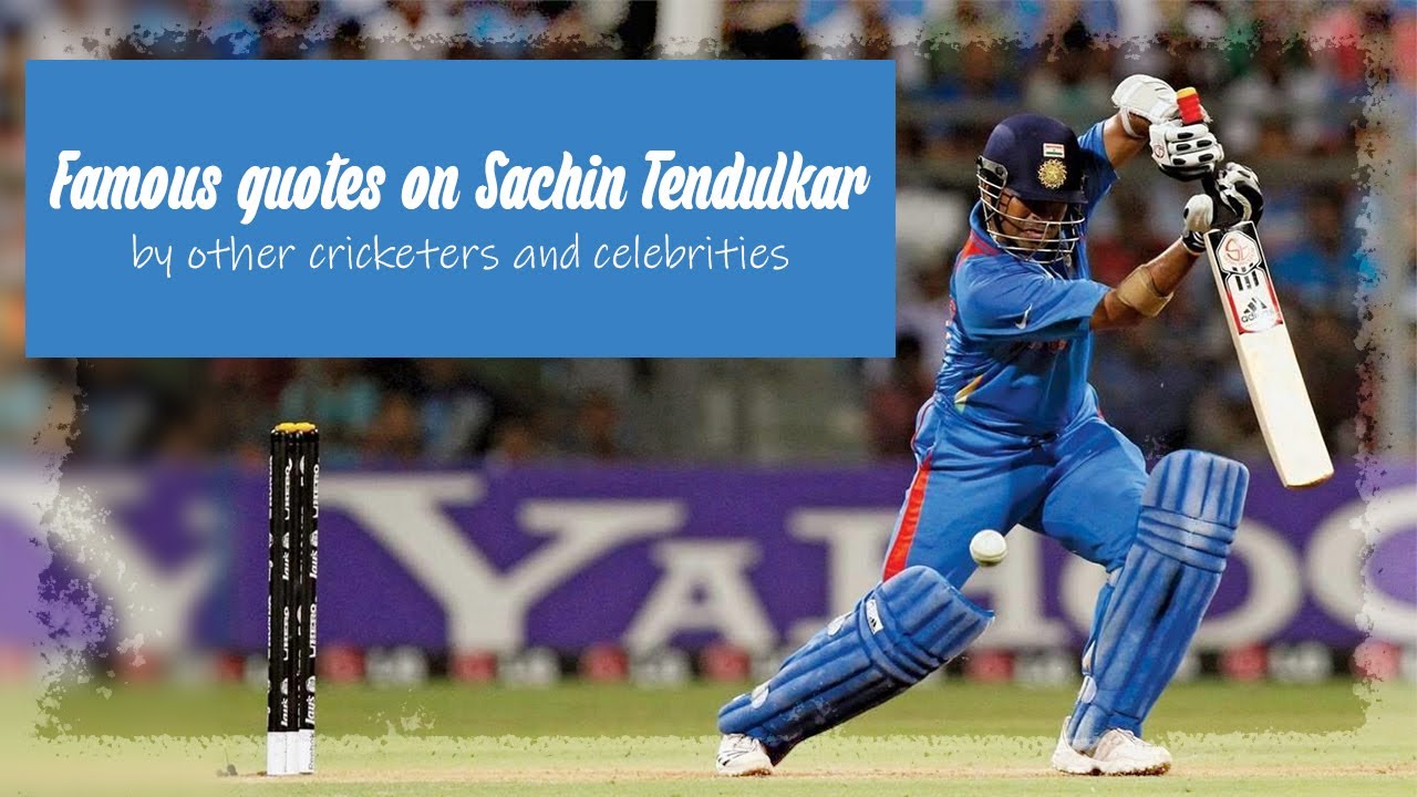 Top 50# Sachin Tendulkar Quotes| Best Quotes on Sachin Tendulkar | Quotes on Life