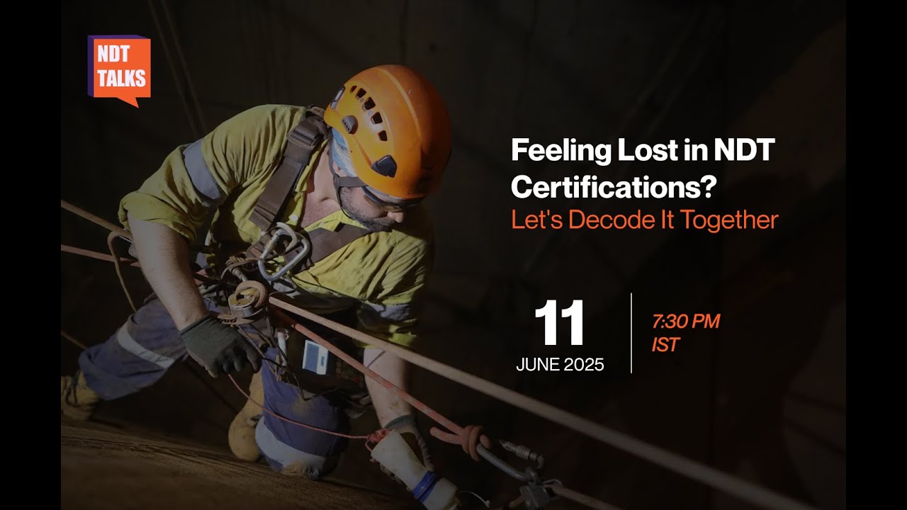 🎙️ NDT Talks | Episode 1 — Feeling Lost in NDT Certifications? Let’s Decode It Together