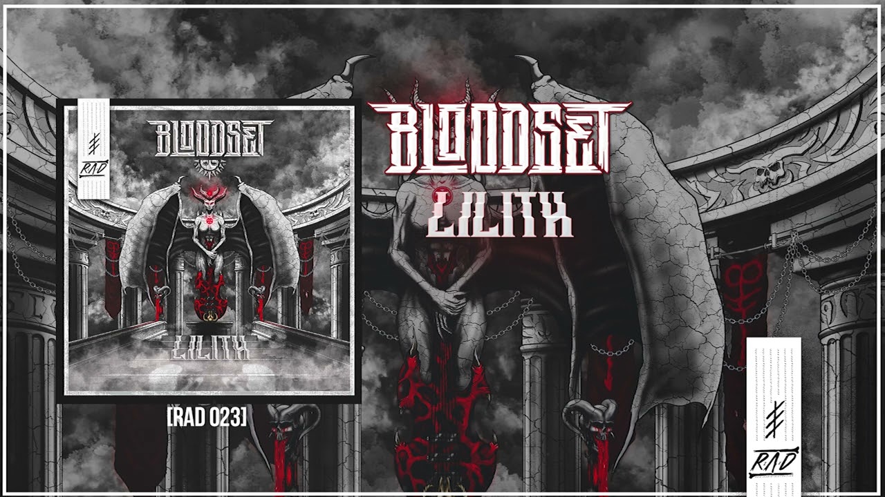 BLOODSET - Lilith (RAD023)