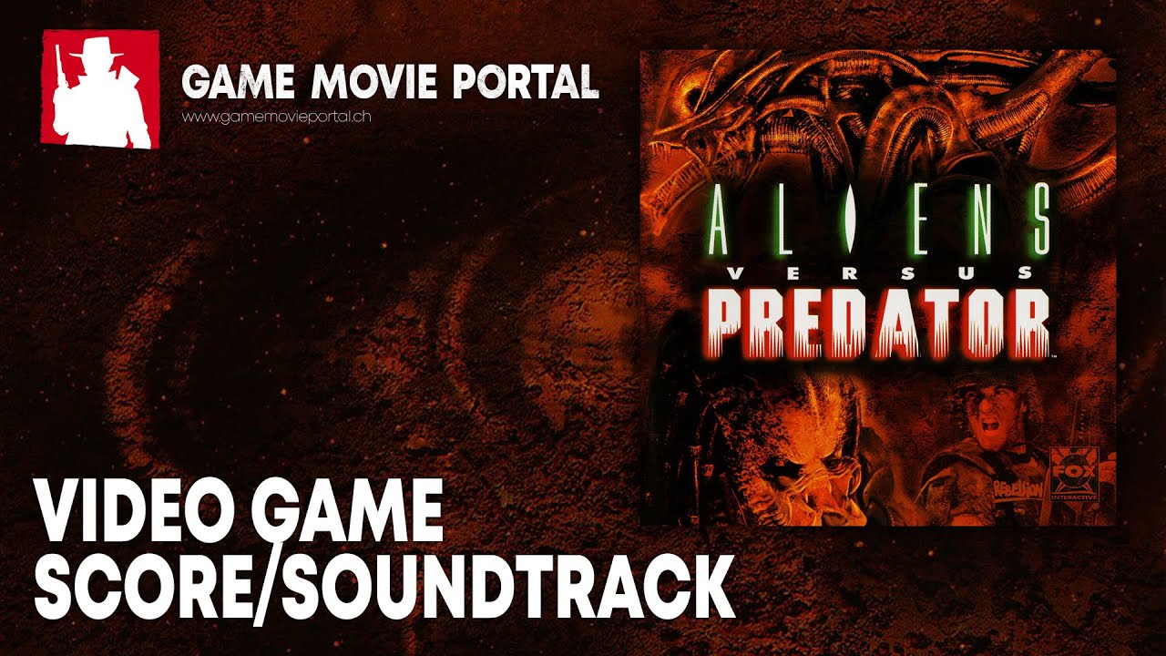 ALIEN VERSUS PREDATOR (1999/2000) (Official Score/Soundtrack by Rich Ragsdale) - GameMoviePortal.ch