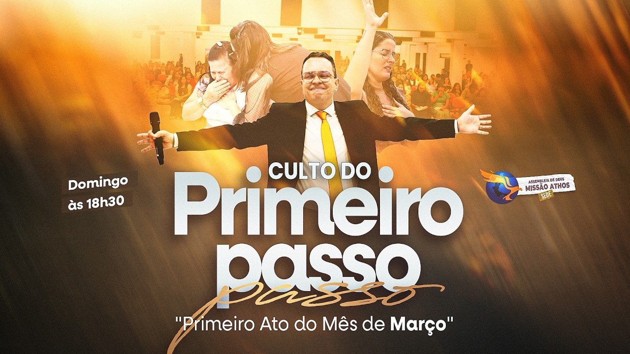 Culto Do Primeiro Passo Ao Vivo - 01/03/2026 - ADMA