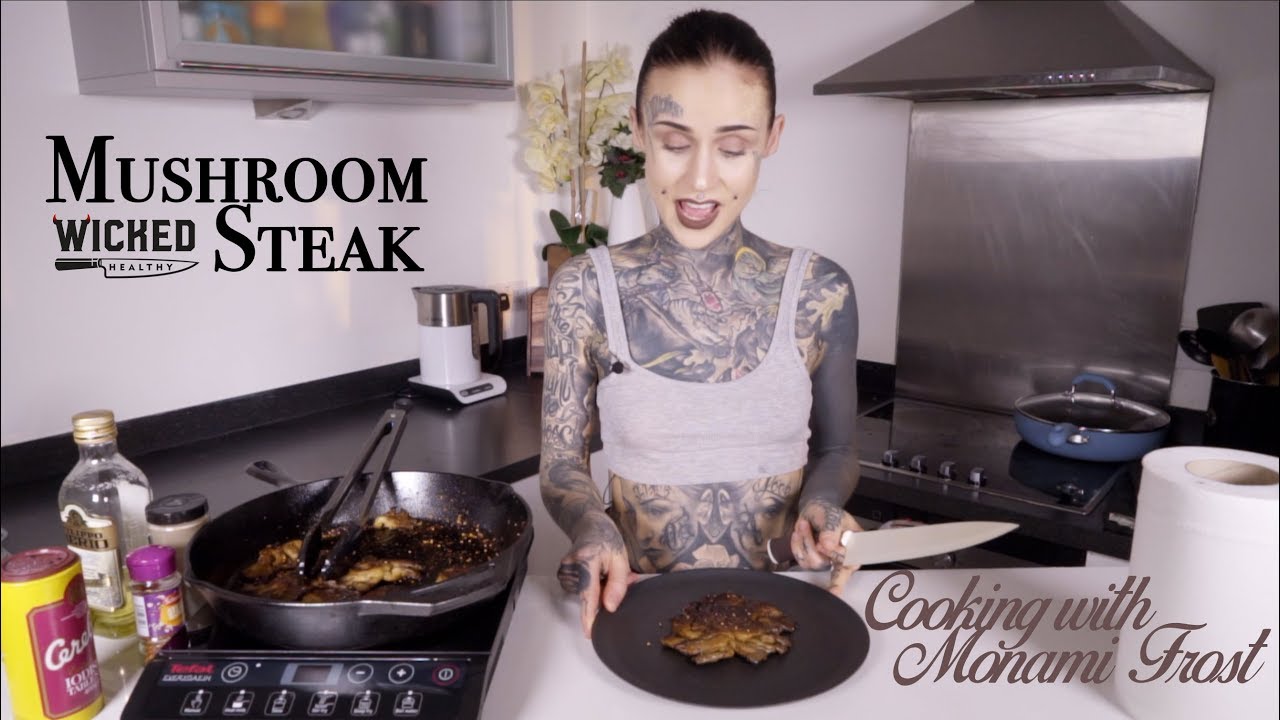 Mushroom Steak from WICKED HEALTHY - Cooking with Monami Frost