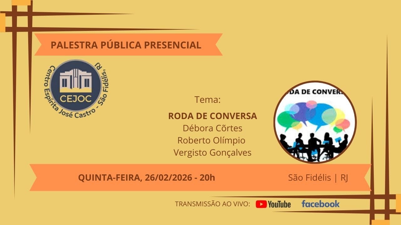 Palestra Pública do Centro Espírita José Castro | São idélis, RJ - CEJOC Rumo ao Centenário