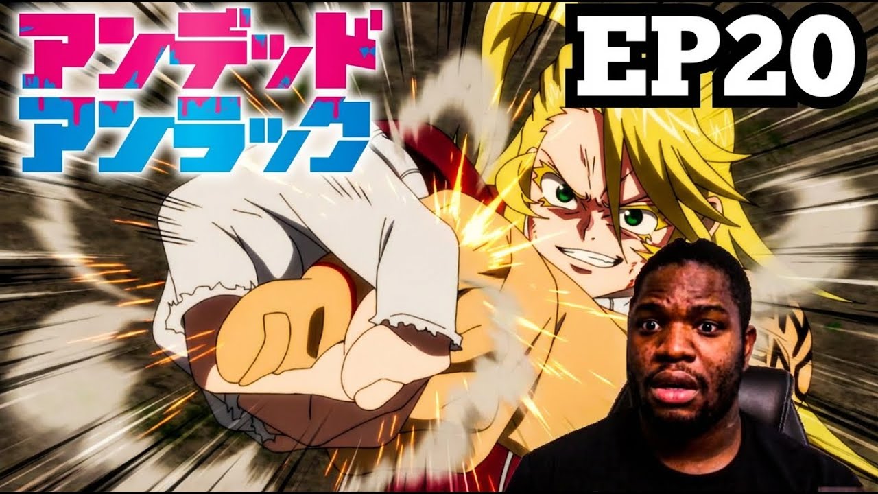 Undead Unluck: Episode 20 Reaction