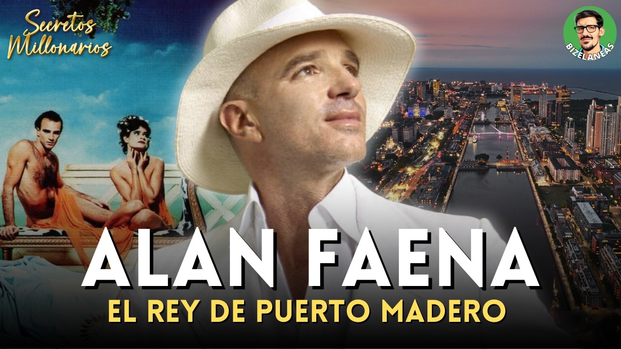 Quién es ALAN FAENA | #SecretosMillonarios 13