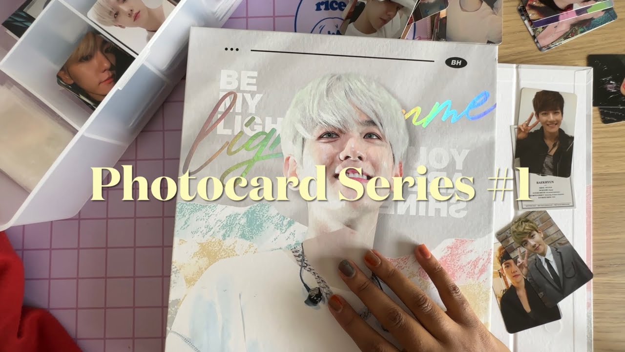 ✨ organizing my kpop photocard collection ✨ baekhyun edition (part 1) ✨ photocard series #1