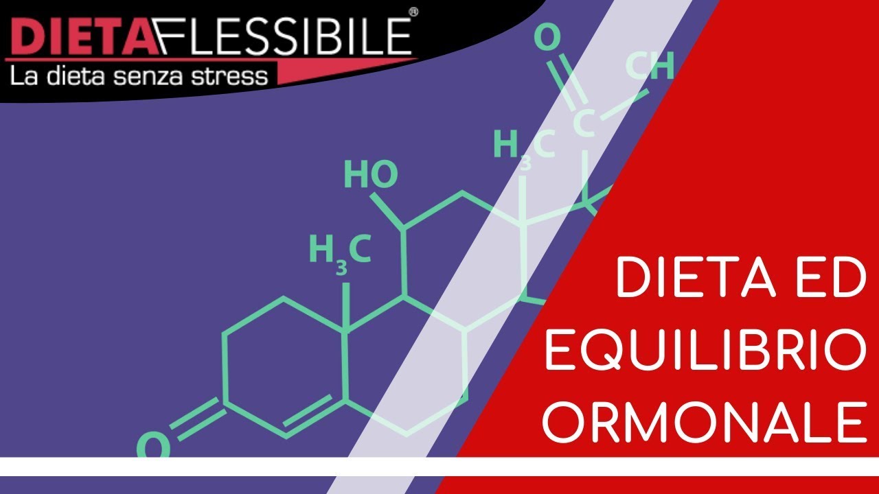 Dieta ed equilibrio ormonale