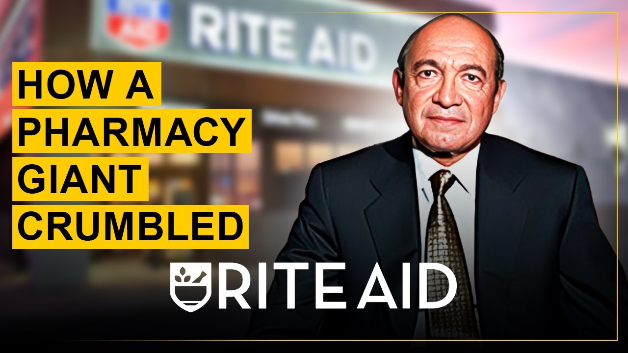 The Rise and Fall of Rite Aid Corporation
