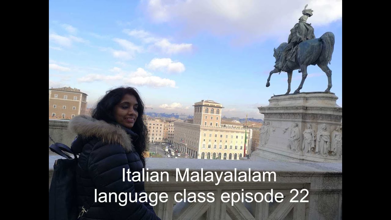 Italian Malayalam language class episode 22