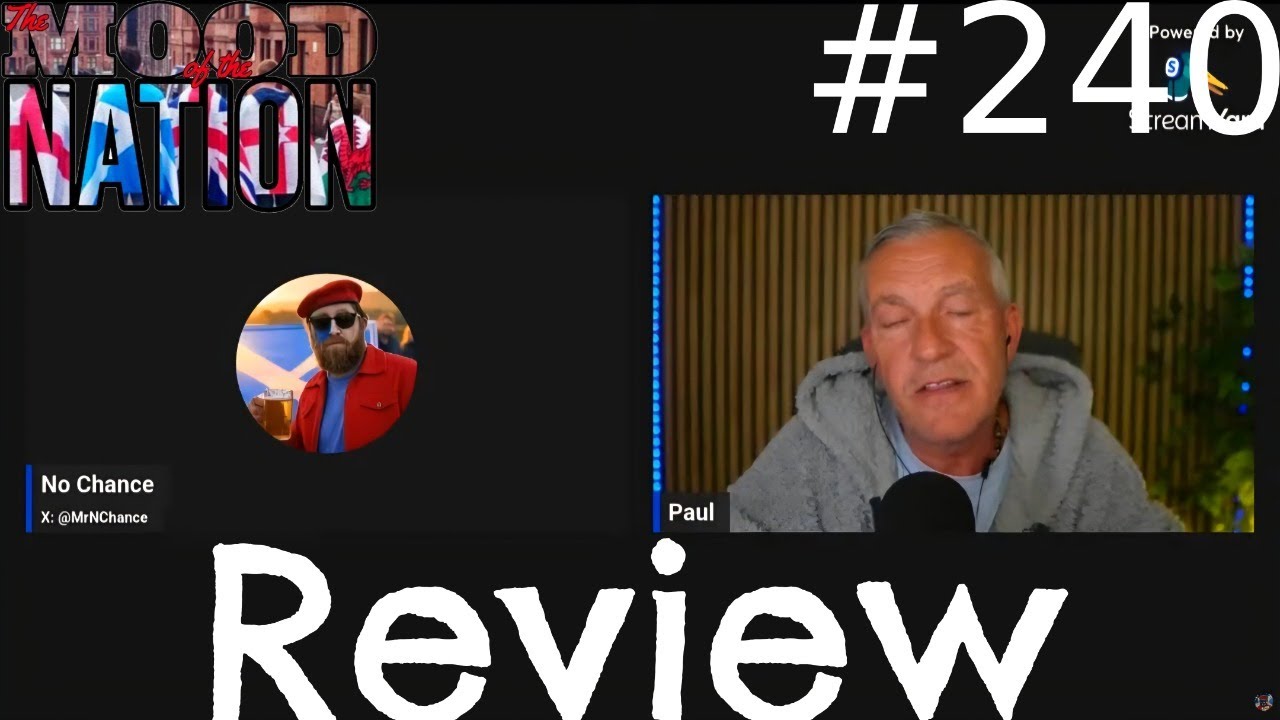 Mood of the Nation | #240 | No Chance and Paul Thorpe Chat Review