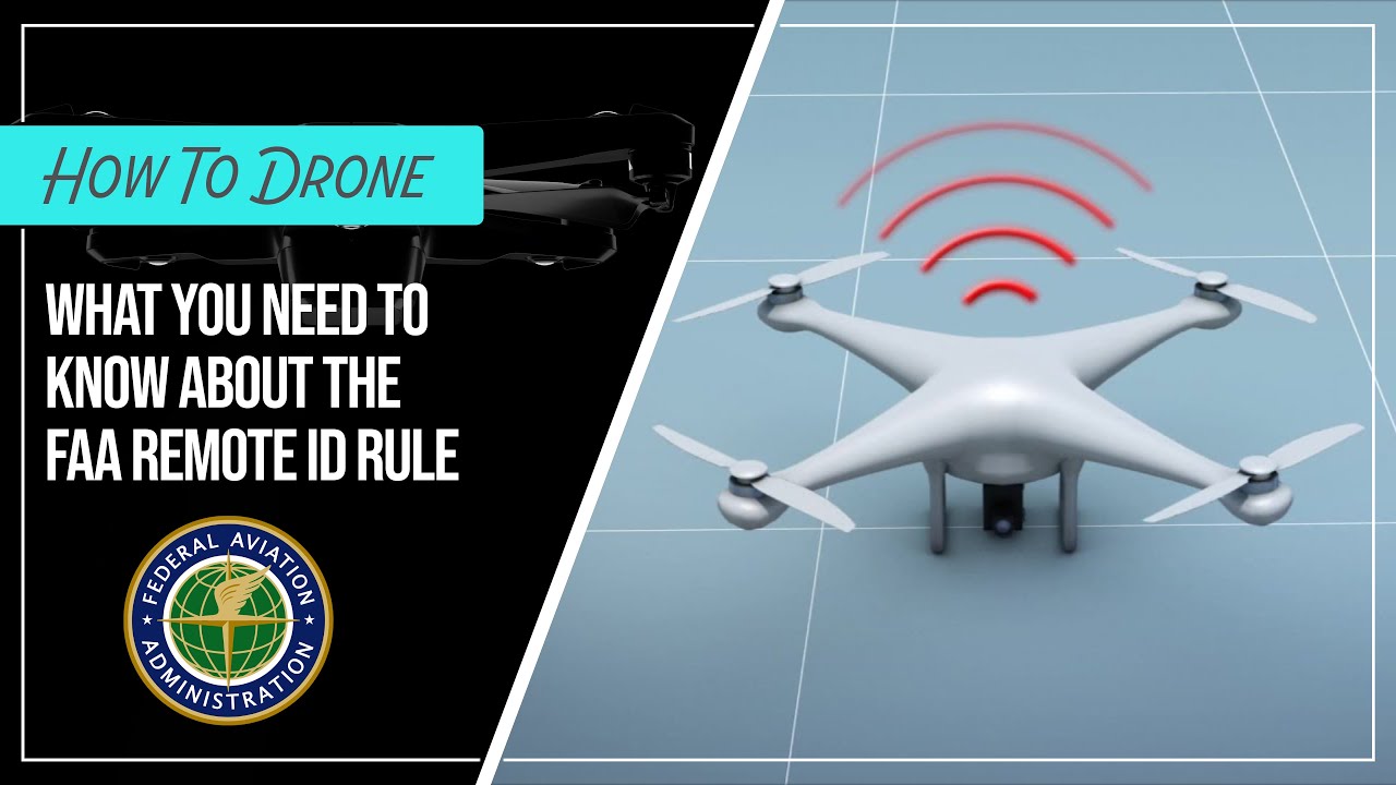 How To Drone  What is the FAA Remote ID Explained