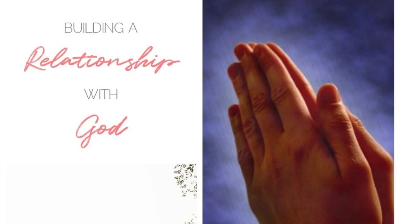 Deepen your relationship with God: Prayer 