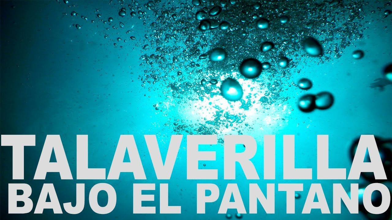 En el fondo del pantano; Talaverilla
