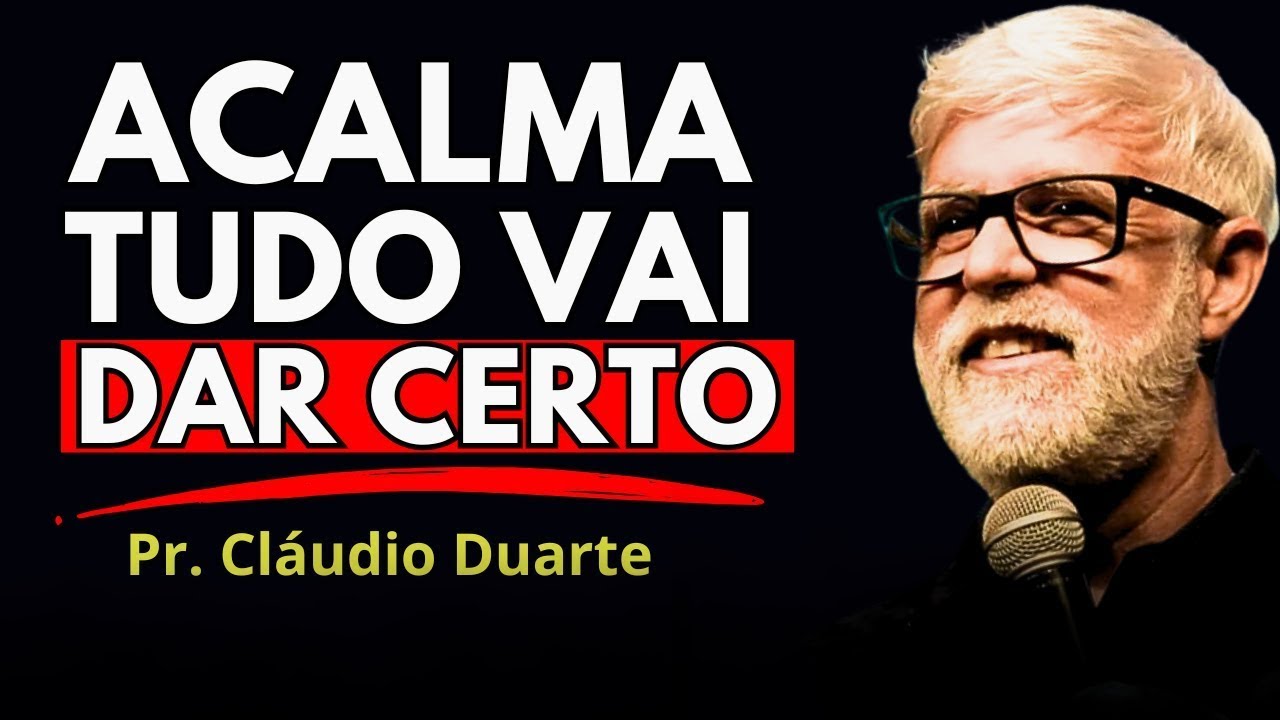 29 MINUTOS DE MOTIVACIONAL | COM PASTOR CLAÚDIO DUARTE #pregação