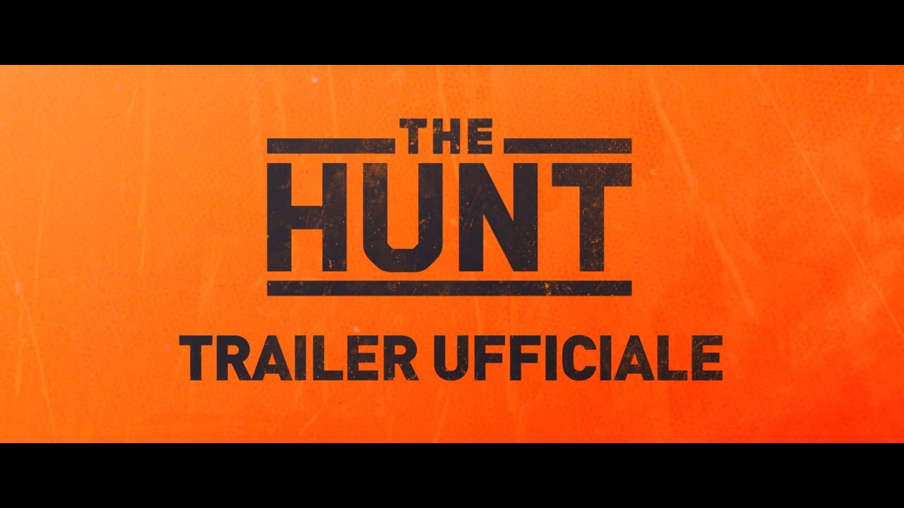 THE HUNT - Trailer italiano ufficiale