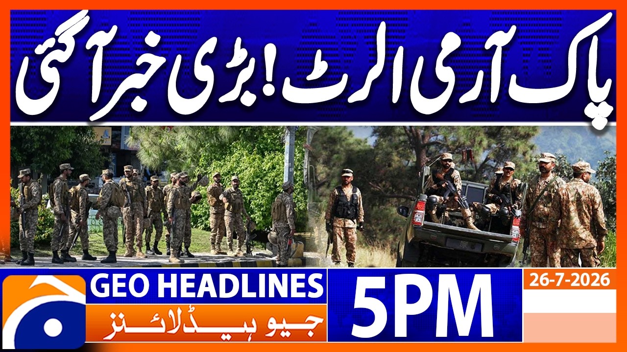AJK Election 2026 - Pak Army Alert | Geo News 5 PM Headlines