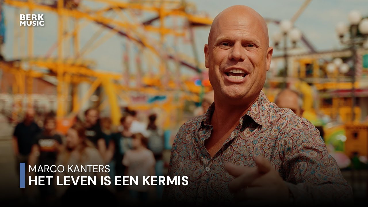Marco Kanters - Het Leven Is Een Kermis