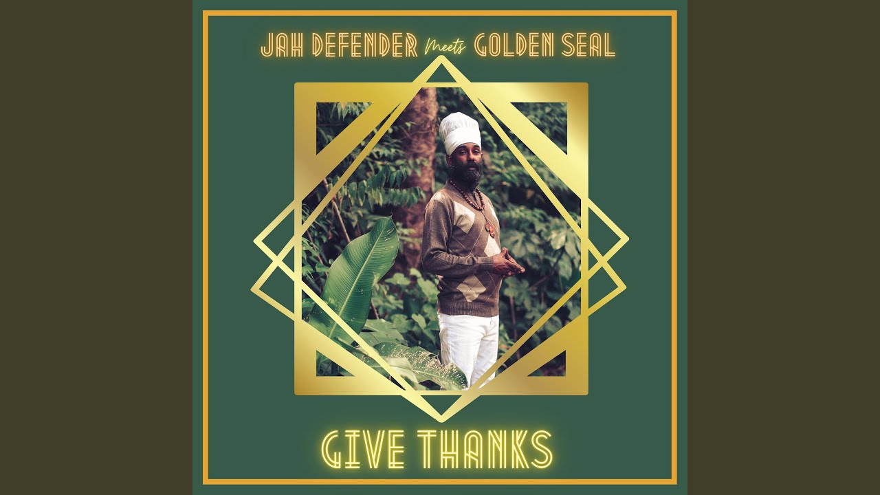 Give Thanks (feat. Jah Defender)