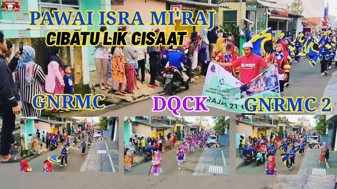 Meriah....PAWAI ISRA MI'RAJ - CIBATU LIK CISAAT 2025