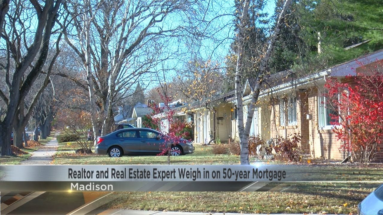 Madison real estate agent and real estate expert weigh in on 50-year mortgage idea