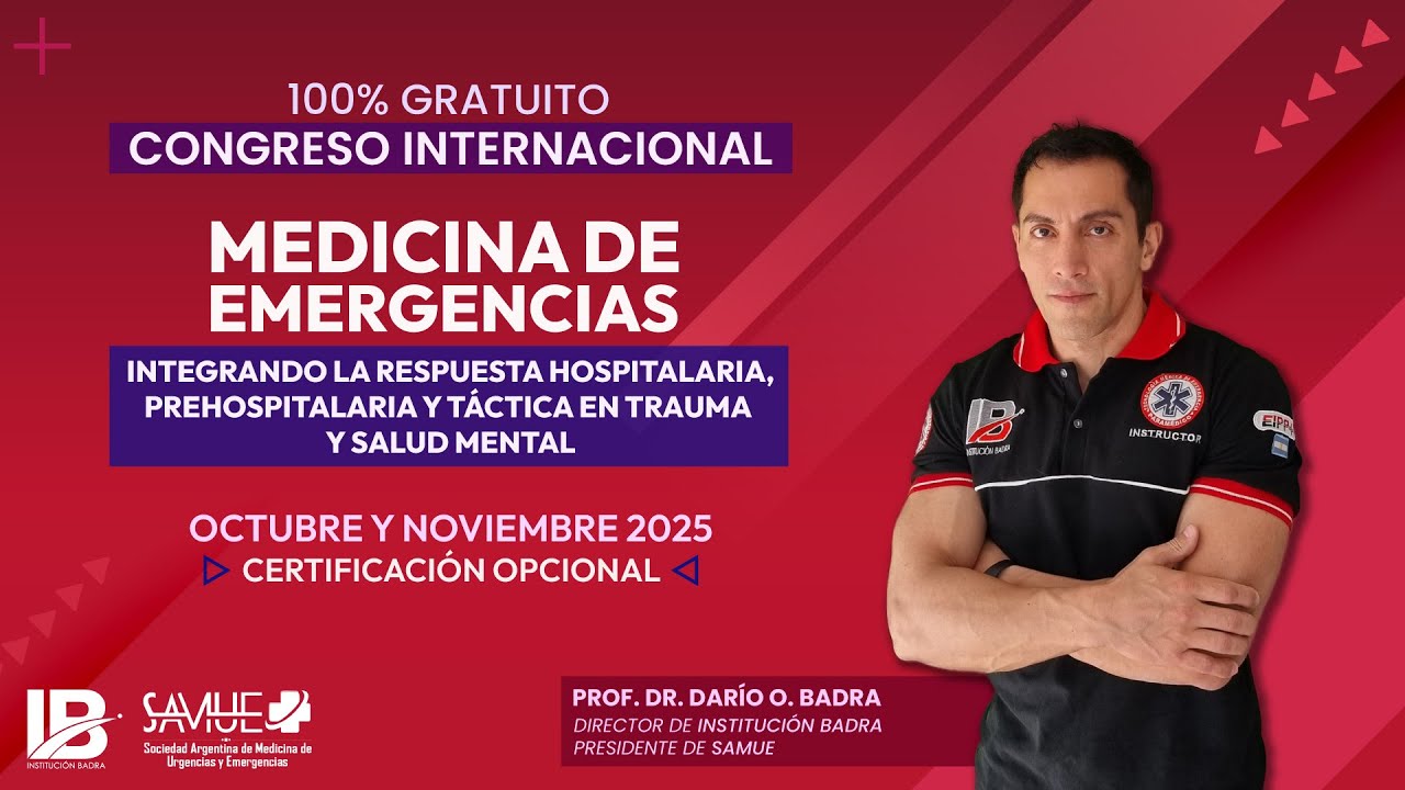 Presentaci&oacute;n del Congreso Internacional de Medicina de Emergencias SAMUE