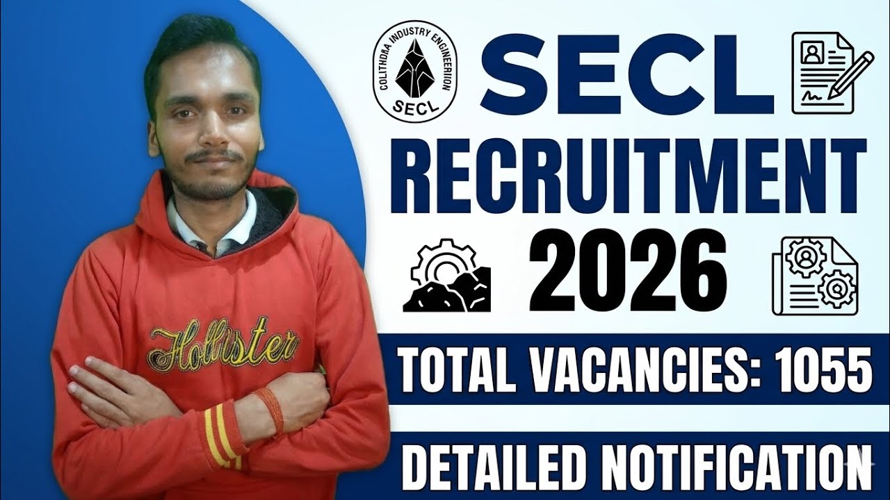 SECL Recruitment 2026 | Exam Pattern | Syllabus | Total Post | Detailed Notification